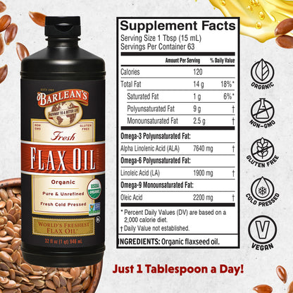Barlean's Organic Flaxseed Oil Liquid Supplement – Cold-Pressed, 7,640 mg ALA Omega-3 per Tbsp, Vegan & Gluten Free, 32 oz