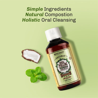 Bentodent Coconut Oil Pulling Mouthwash with Neem & Mint – 6 oz