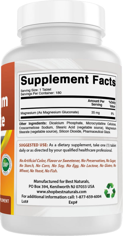 Best Naturals Magnesium Gluconate (35 mg Elemental Magnesium from 600mg of Magnesium Gluconate) 180 Tablets