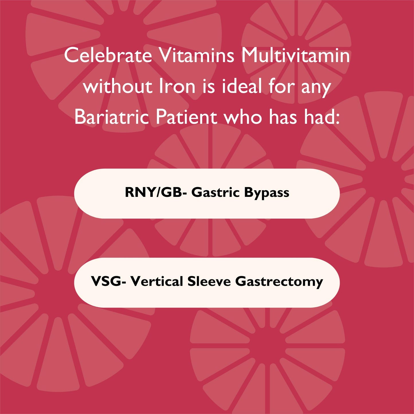 Celebrate Vitamins Bariatric Multivitamin Iron Free – Post-Surgery Nutrition (270 Capsules)