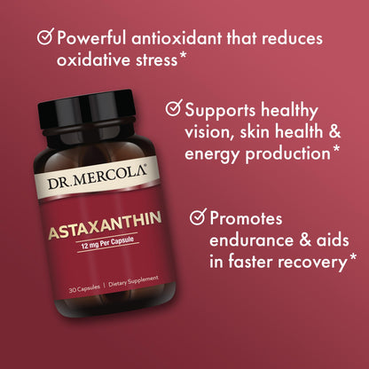 Dr. Mercola Astaxanthin 12 mg – 30 Servings, Non-GMO Dietary Supplement for Immune, Vision & Skin Support