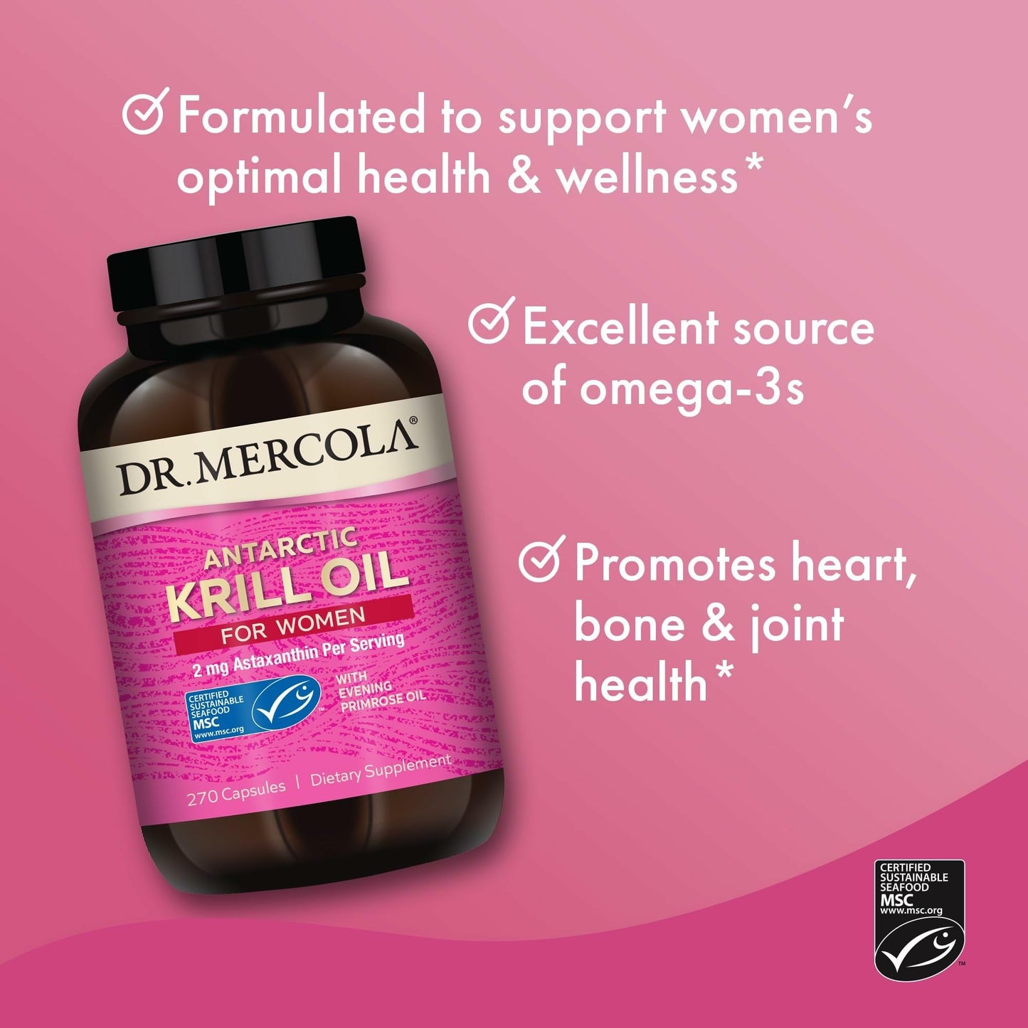 Dr. Mercola Krill Oil for Women – 2 mg Astaxanthin, MSC Certified, 270 Capsules