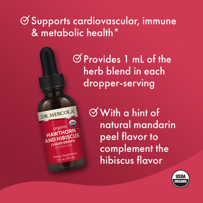 Dr. Mercola Organic Hawthorn Hibiscus Liquid Drops – 30 Servings, USDA Organic