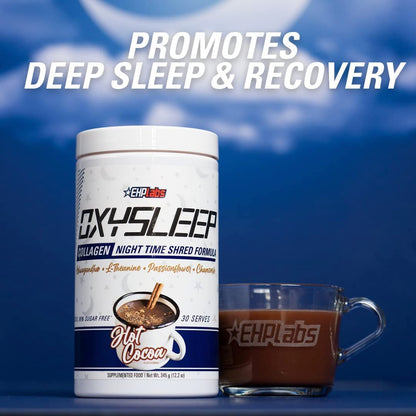 EHP Labs OxySleep Collagen Peptides Powder – Night Time Shred & Deep Sleep (Hot Cocoa) | Pasture-Raised Collagen Type I & III | 30 Servings