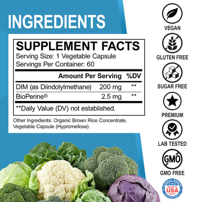 DIM Supplement for Women & Men 200mg - Androgen Estrogen Blocker for Men & Women, Hormonal Acne Pills, Hormone Balance, Menopause Support, Diindolylmethane DIM Supplement Plus BioPerine - 60 Capsules