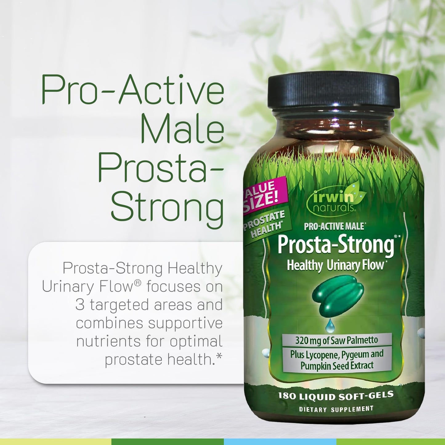 Irwin Naturals Prosta-Strong Prostate Health Support – Saw Palmetto, Lycopene