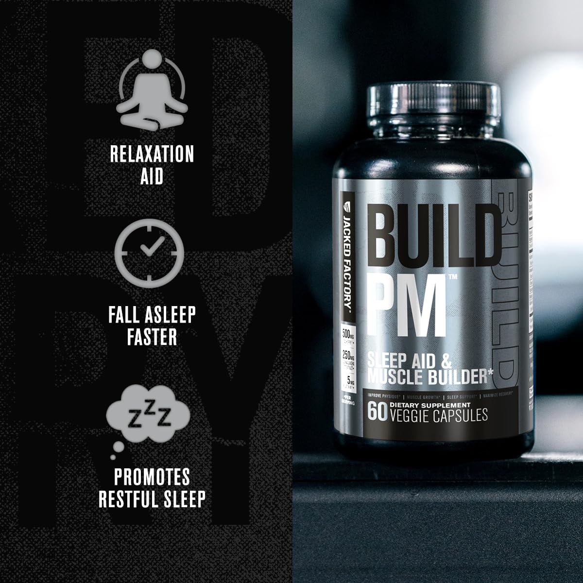 Jacked Factory Build PM Night Time Muscle Builder & Sleep Aid – Tart Cherry, Ashwagandha, Melatonin – 60 Veggie Pills
