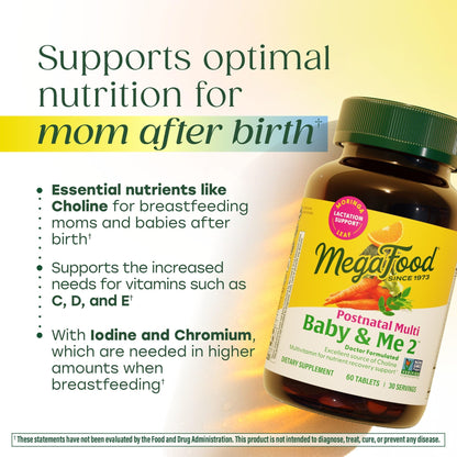 MegaFood Baby & Me 2 Postnatal Vitamins for Breastfeeding – Folate, Choline, Iodine, Vitamin D | 120 Tabs