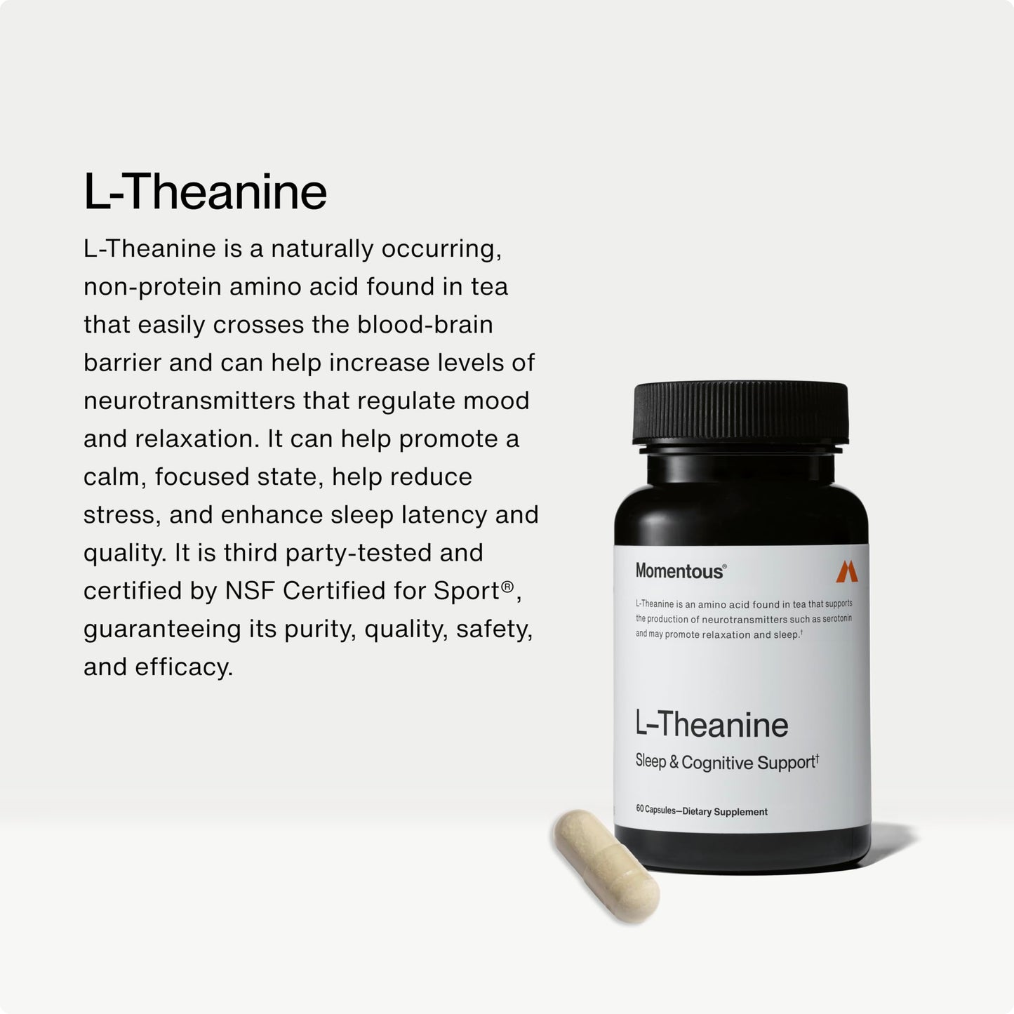 Momentous L-Theanine Supplement – 200 mg Capsules for Relaxation & Focus | NSF Certified for Sport | Gluten- & GMO-Free | 60 Servings