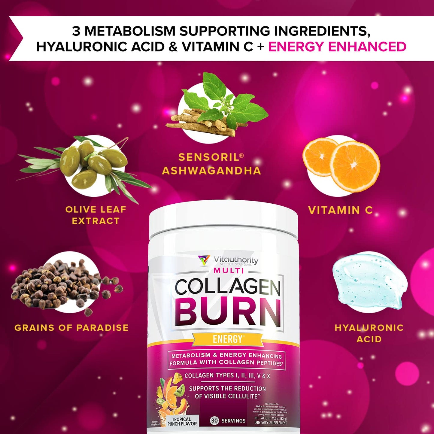 Vitauthority Multi Collagen Burn – 5 Types Collagen, Hyaluronic Acid, Vitamin C, SOD B Dimpless, Caffeine, Tropical Punch, 30 Servings