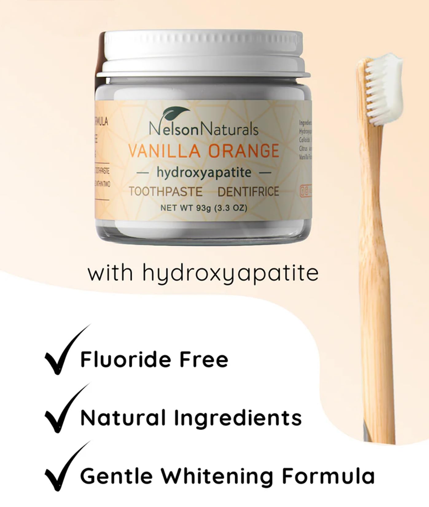 Nelson Naturals Hydroxyapatite Toothpaste 3.3 oz - Vanilla Orange Flavor - Remineralizing & Detoxifying