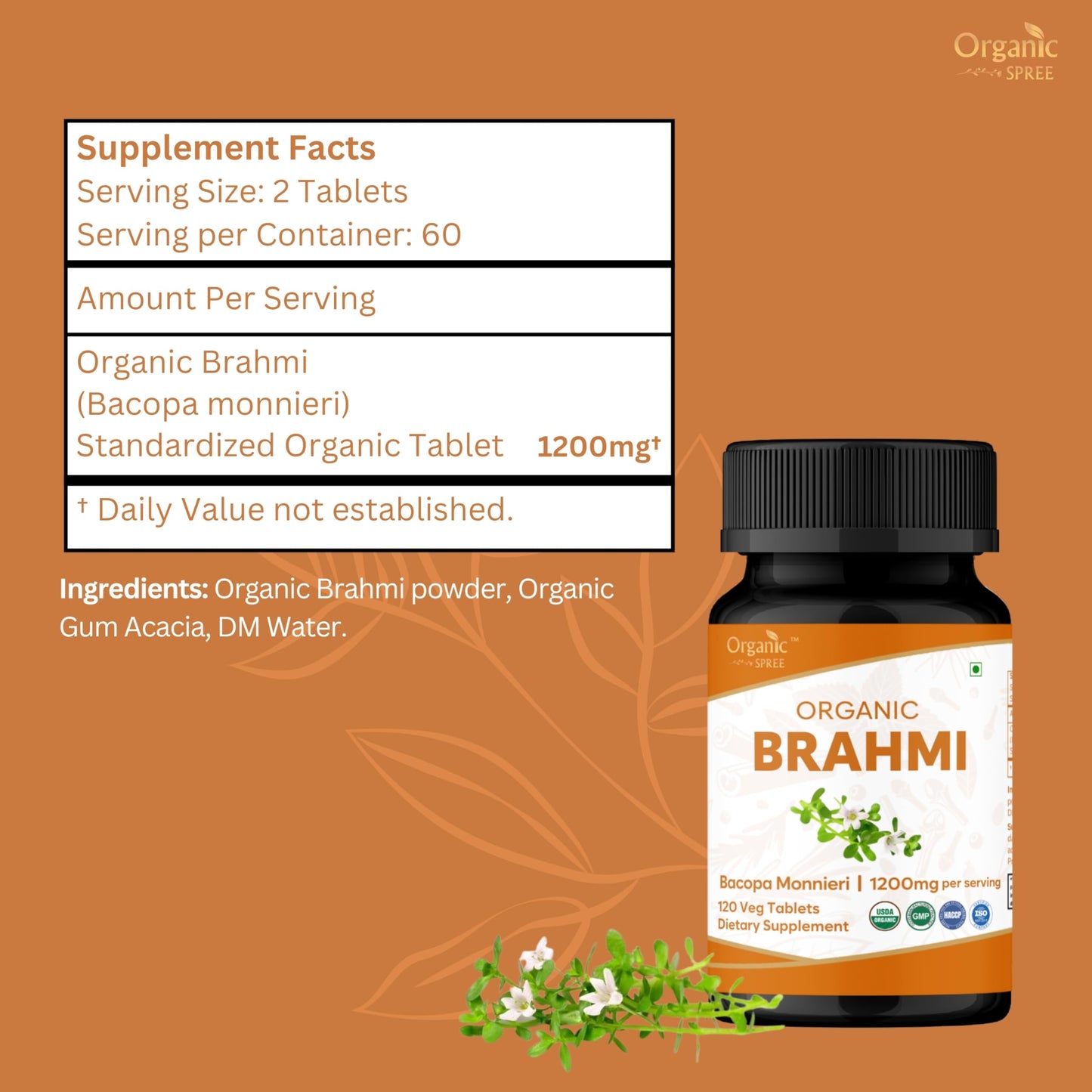 Organic Spree Brahmi Bacopa Monnieri 120 Tabs – USDA Organic – Focus & Memory – Pack of 2