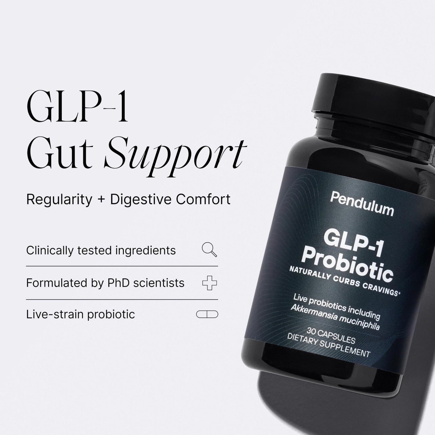 Pendulum GLP-1 Probiotic – Gut Health, Digestive Comfort & Regularity (30 Capsules)