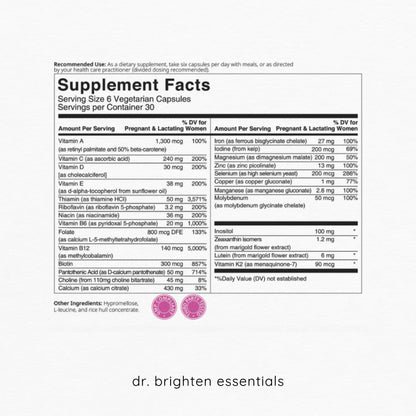 Dr. Brighten Prenatal Plus - Women's Formulation, Active B Vitamins, Minerals, Antioxidants for Pregnant or Nursing Mothers, Non-GMO Vegan, No Gluten, No Soy - 180 Capsules