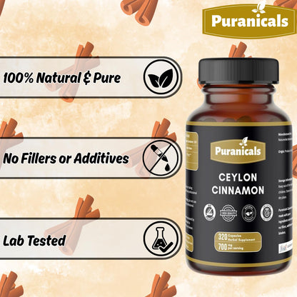Puranicals Ceylon Cinnamon Premium 320 Capsules – 700 mg per Serving, Non-GMO, Gluten Free | Herbal Supplement