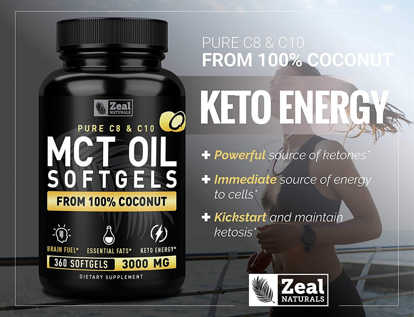 Zeal Naturals Pure MCT Oil Capsules - 3000mg, 360 Softgels | C8/C10 MCT from Coconut | Energy Support & Focus | Gluten-Free