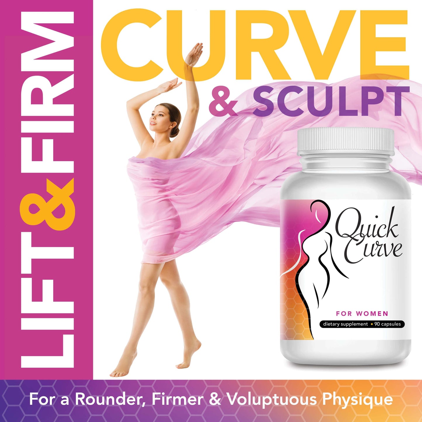 Quick Curve – Female Curve Enhancer for Fuller Hips, Thighs & Bust