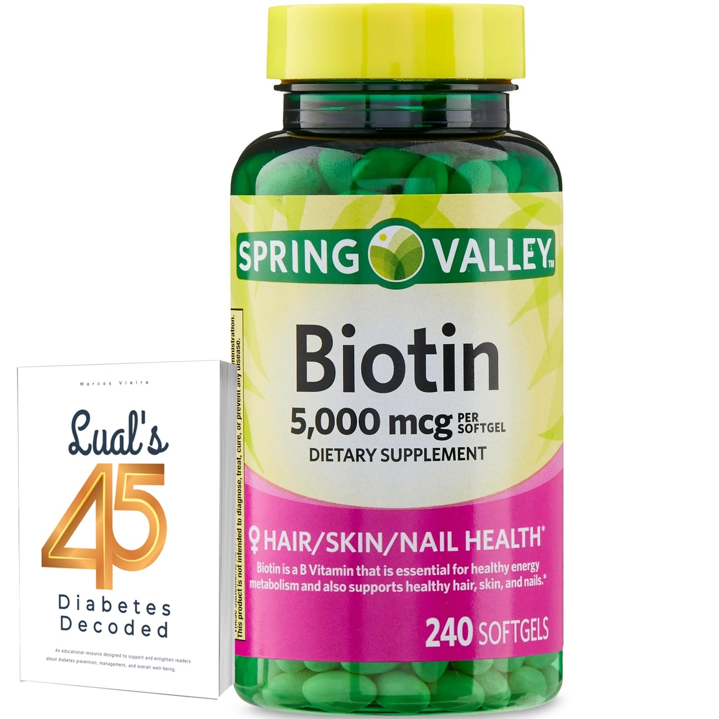Spring Valley Biotin 5000 mcg 240 Count – Hair, Skin & Nails Vitamins Bundle with Lual's 45 Diabetes Decoded