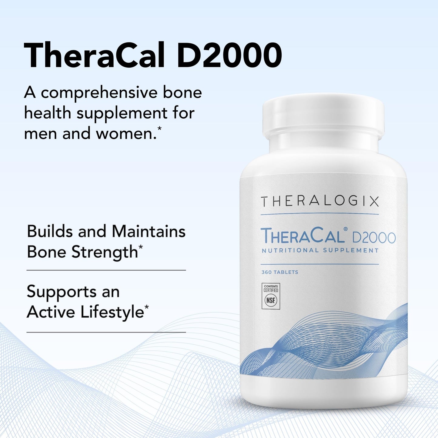 Theralogix TheraCal D2000 — Bone Health Supplement with Calcium, D3, K2 | 360 Tablets, 90-Day Supply, NSF Certified