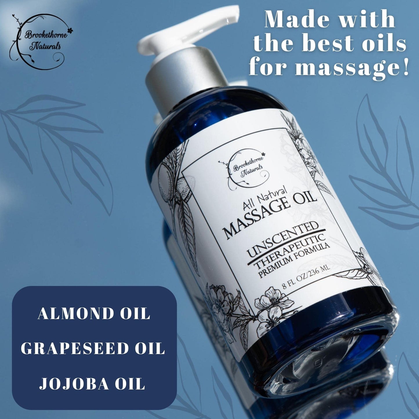 Unscented Massage Oil – 100% Natural Carrier Blend (Sweet Almond, Grapeseed & Jojoba) | Brookethorne Naturals