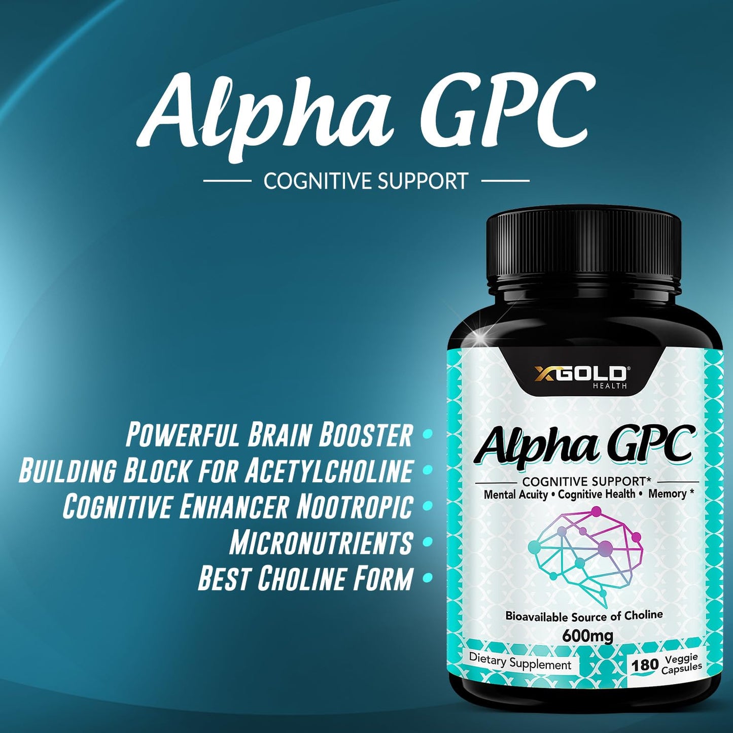 Alpha GPC Choline Supplement 600mg | 180 Veggie Capsules | High-Purity, Bioavailable Nootropic | X Gold Health