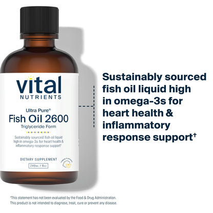 Vital Nutrients Ultra Pure Fish Oil 2600 – Pharmaceutical Grade, Hi-Potency Deep Sea EPA/DHA, 8 oz