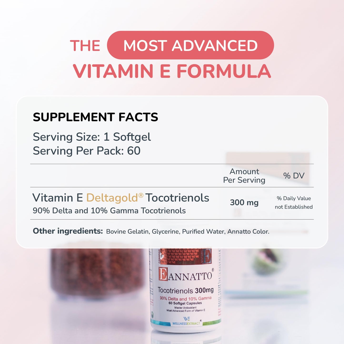 Wellness Extract Annatto Tocotrienols Vitamin E Supplement – Tocopherol-Free, Non-GMO, Gluten-Free, 300 mg, 60 Softgels