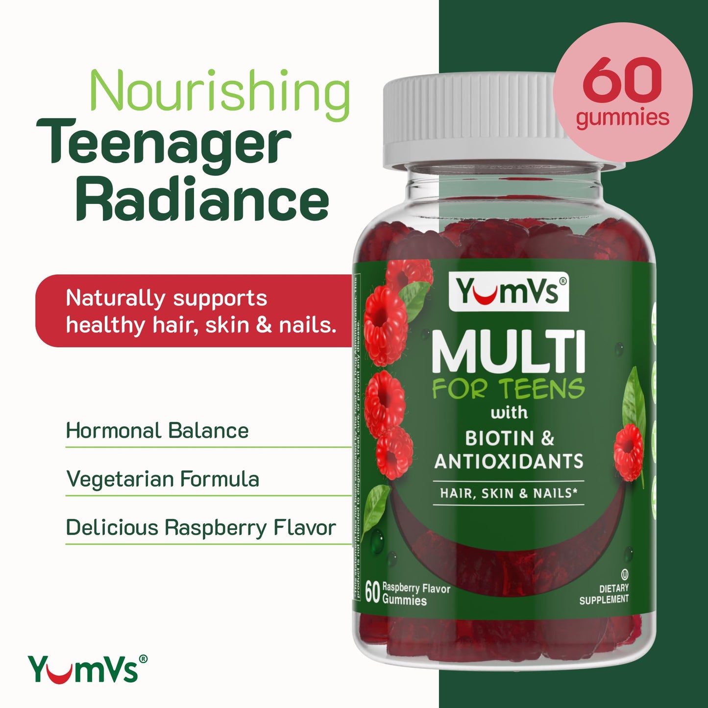 YumVs Teen Multivitamin Gummies - Raspberry Flavor | Biotin & Antioxidants | Hair, Skin & Nails | Kosher 12-17 (60 Count)